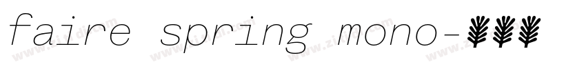 faire spring mono字体转换